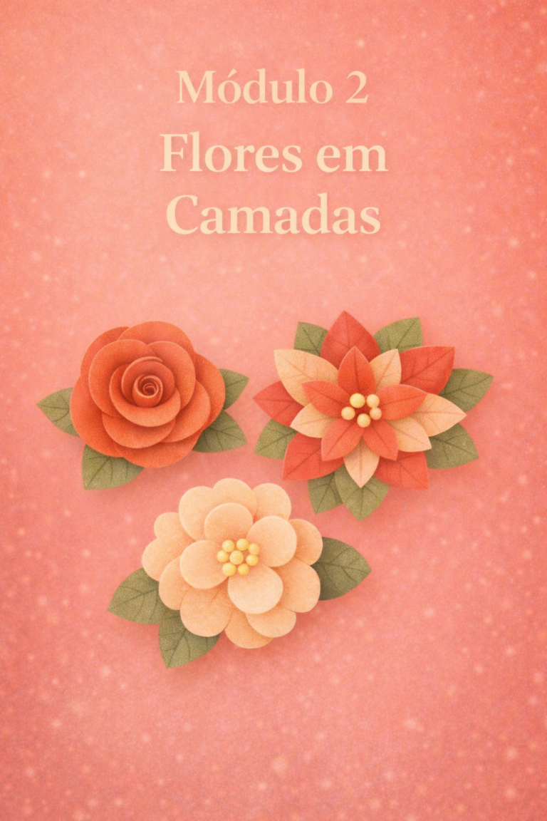 Modulo 2 - Flores em Camadas (Normal)